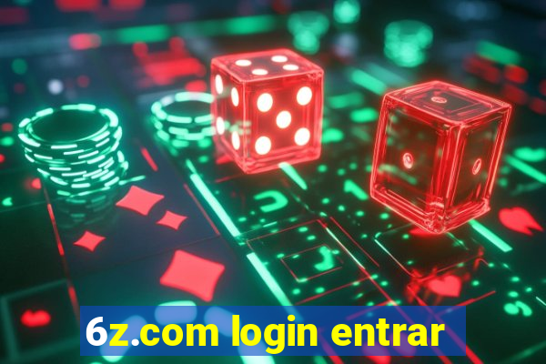 6z.com login entrar